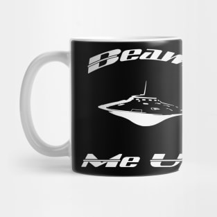 Beam Me Up Mug